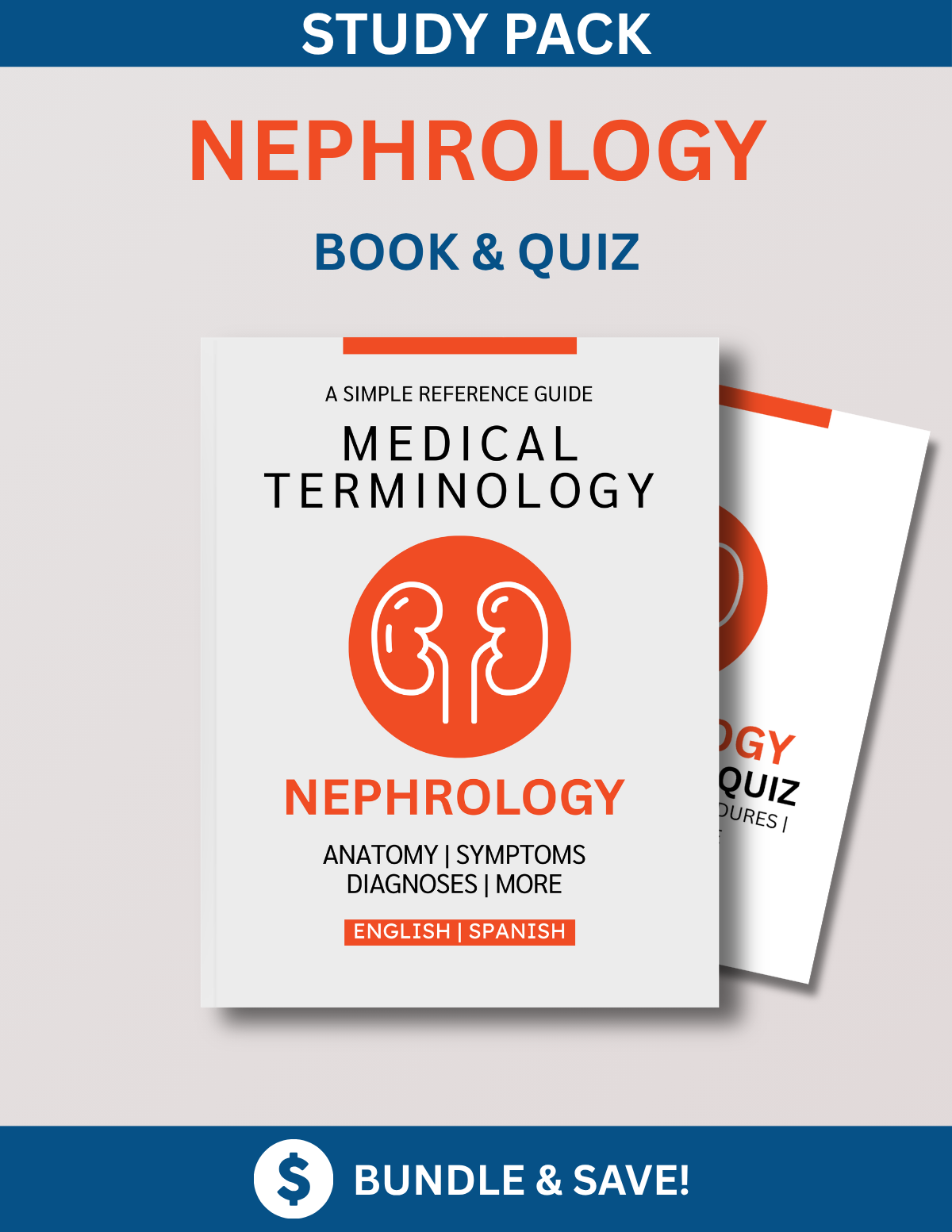 Nephrology Study Bundle: Reference Guide & Terminology Quiz