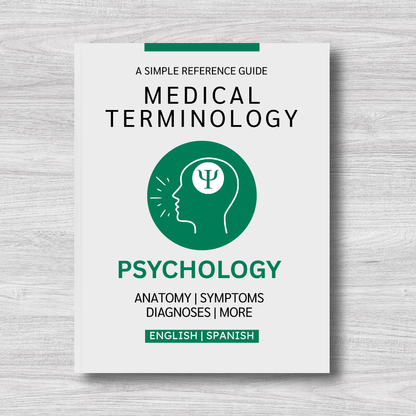 Psychology Medical Terminology: A Simple Reference Guide (English & Spanish)
