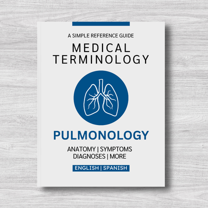 Pulmonology Medical Terminology: A Simple Reference Guide (English & Spanish)