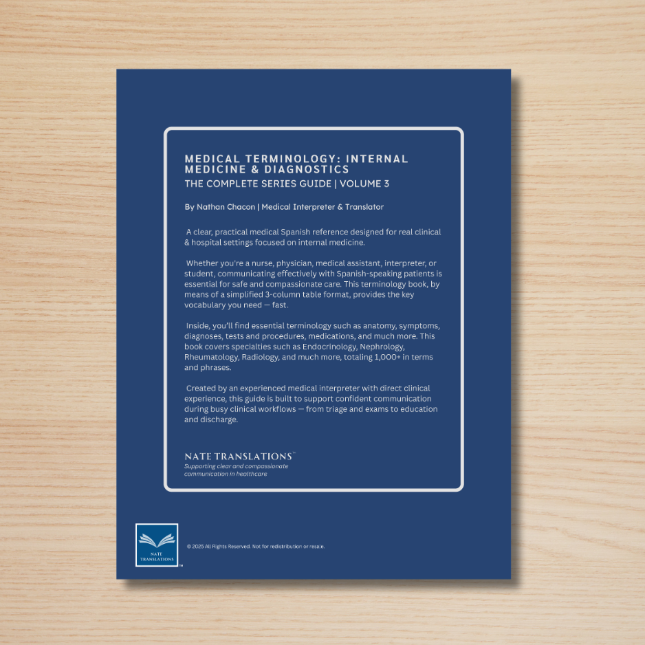 Internal Medicine & Diagnostics Medical Terminology Guide (English & Spanish): The Complete Series Guide | Volume 3