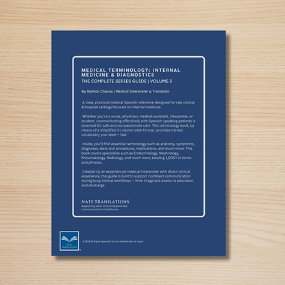 Internal Medicine & Diagnostics Medical Terminology Guide (English & Spanish): The Complete Series Guide | Volume 3