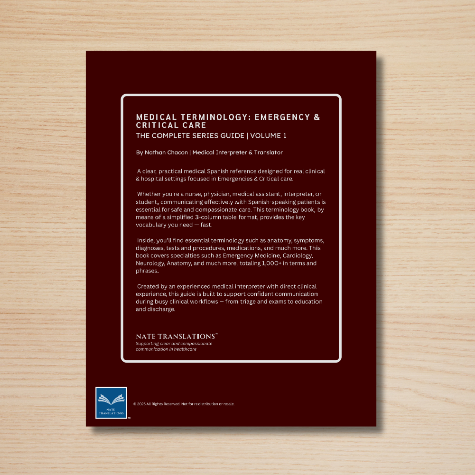Emergency & Critical Care Medical Terminology Guide (English & Spanish): The Complete Series Guide | Volume 1