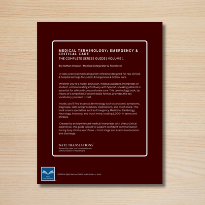 Emergency & Critical Care Medical Terminology Guide (English & Spanish): The Complete Series Guide | Volume 1