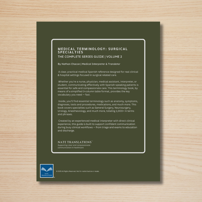 Surgical Specialties Medical Terminology Guide (English & Spanish): The Complete Series Guide | Volume 2
