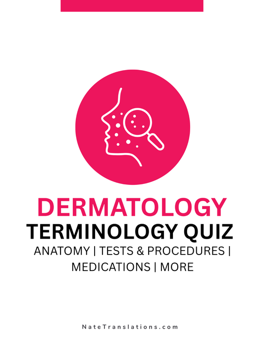 Dermatology Terminology Quiz (Digital Download)