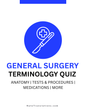 General Surgery Terminology Quiz (Digital Download)