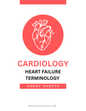 Heart Failure Management Terminology Cheat Sheets (Digital Download)