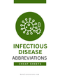 Infectious Disease Abbreviations Medical Reference Cheat Sheets