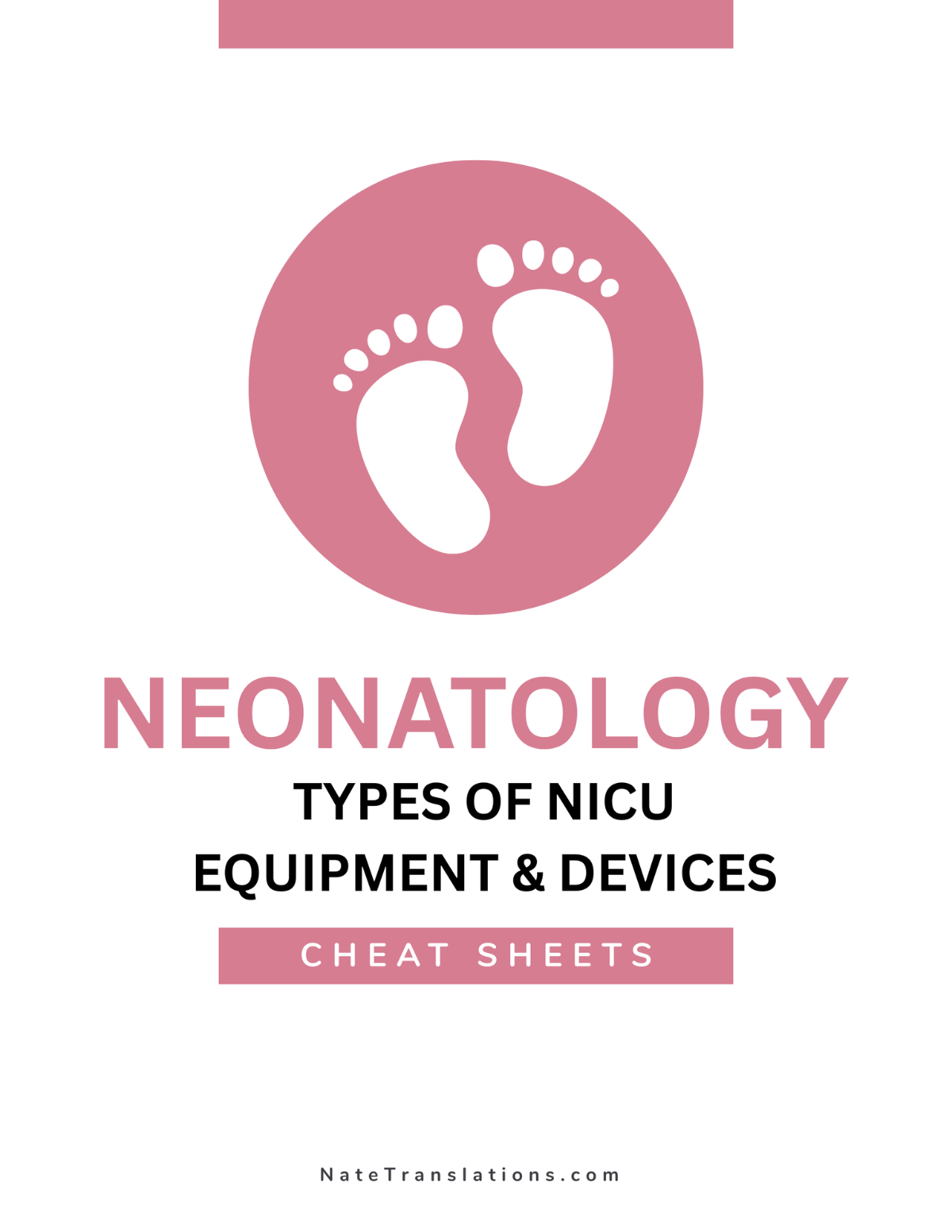 Types of NICU Equipment & Devices Cheat Sheets (Digital Download)