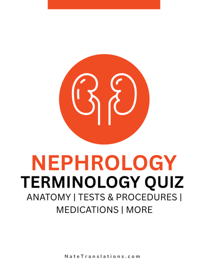 Nephrology Terminology Quiz (Digital Download)